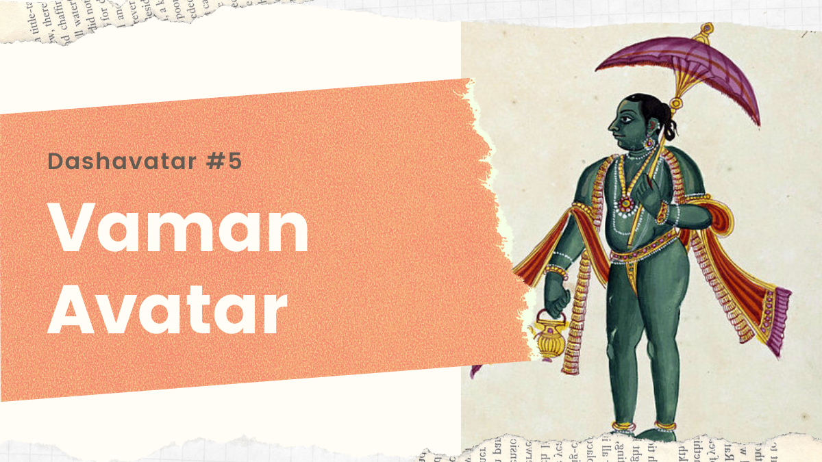 Vaman Avatar – The story of a devotee’s test